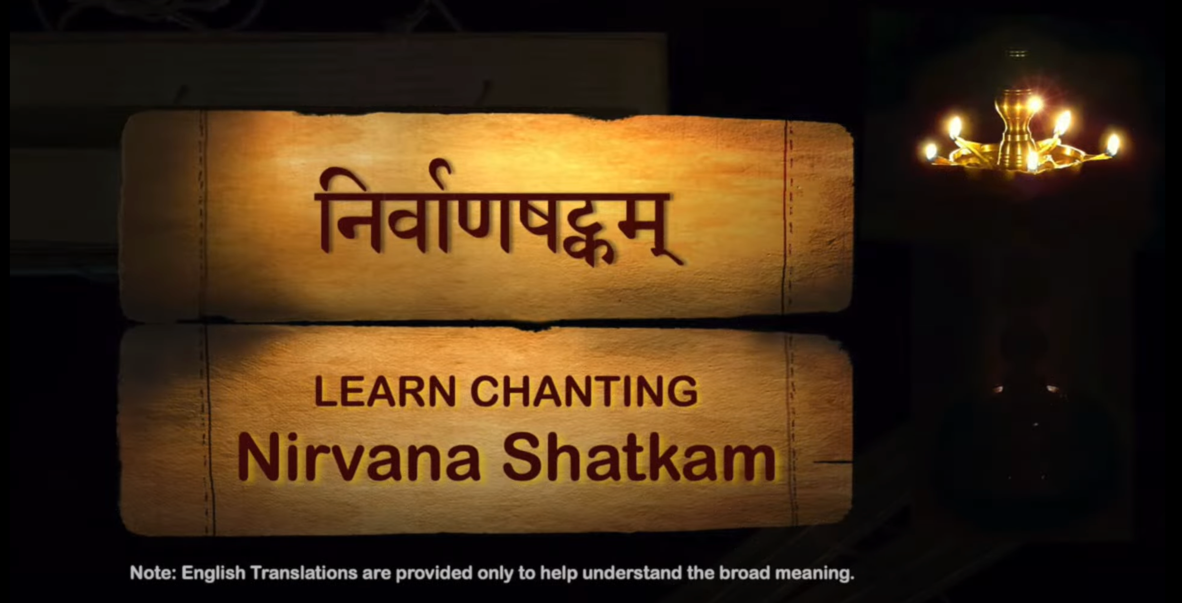 Nirvana Shatkam - To break the limited self-identification by Adi Shankaracharya