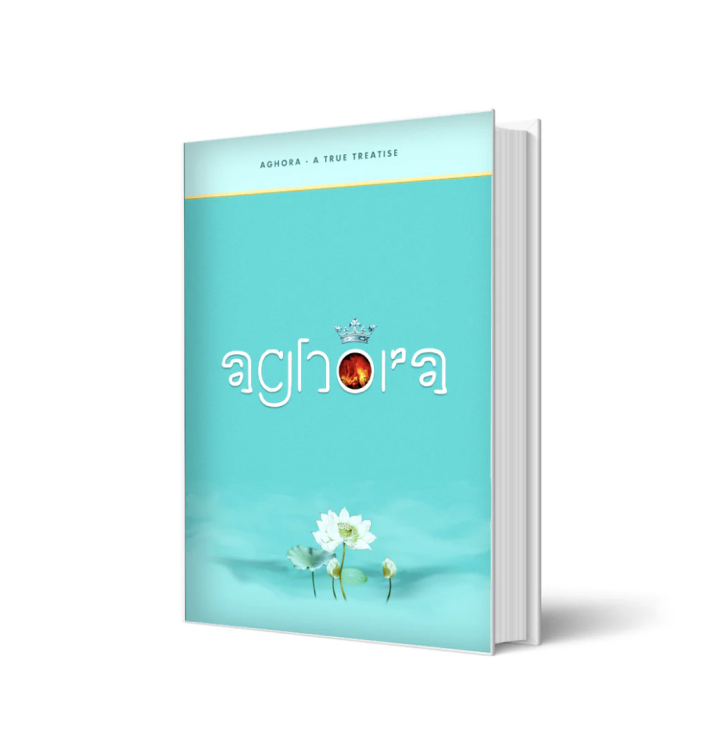 Aghora - A True Treatise